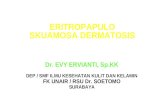 [14] Eritropapulo Skuamosa Dermatosis - Dr. Sunarso Suyoso