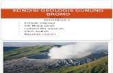 Kondisi Geologis Gunung Bromo