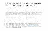 Cara GRATIS Dapat Diamond Di LINE Lets Get Rich