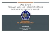 Case Report Konjungtivitis Bakteri