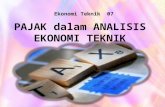 07-Pajak Dalam Analisis Ekonomi Teknik