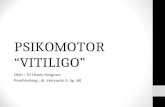 Psikomotor Vitiligo