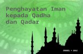 Penghayatan Iman Kepada Qadha Qadar