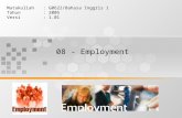 08 - Employment Matakuliah: G0622/Bahasa Inggris 1 Tahun: 2005 Versi: 1.01