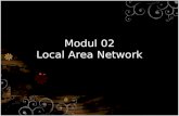 Modul 02 Local  Area Network