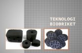 Teknologi Biobriket