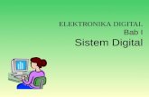 ELEKTRONIKA DIGITAL Bab I Sistem Digital