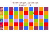 Perancangan Database Bagian II