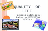 Quality  of life