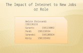 The Impact of Internet to New Jobs or Role