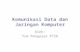 Komunikasi  Data  dan Jaringan Komputer