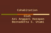 Cohabitation  Oleh  Ari Anggari Harapan Bernadetta S. Utami