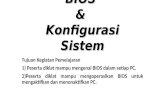 BIOS  &  Konfigurasi Sistem