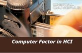 Computer Factor in HCI