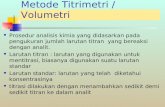 Metode Titrimetri  /  Volumetri