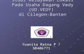 Studi Kelayakan Lokasi Pada Usaha Dagang Vedy (UD.VEDY)  di Cilegon-Banten