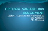 TIPE DATA, VARIABEL  dan  ASSIGNMENT