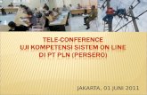 Tele-conference  uji kompetensi sistem on line  di pt pln (persero)