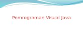 Pemrograman Visual Java