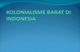 KOLONIALISME BARAT DI INDONESIA