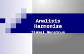 Analisis Harmonisa Sinyal Nonsinus