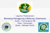 Laporan Pelaksanaan Bintang Panggung  Lifebuoy Shampoo Radio :  Prameswara  FM Kota :  Lamongan