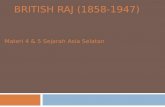 British Raj  (1858-1947)