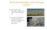 PLTN ( Pembangkit Listrik Tenaga Nuklir )