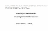 Guadalajara V Centenario: Guadalajara en la Globalización