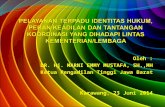 Oleh : DR. Hj. MARNI EMMY MUSTAFA, SH.,MH Ketua Pengadilan Tinggi Jawa Barat