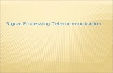 Signal Processing Telecommunication
