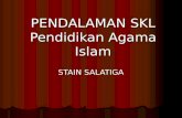 PENDALAMAN SKL Pendidikan Agama Islam