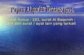 Surat Yunus : 101, surat Al Baqoroh : 164 dan surat / ayat lain yang terkait