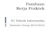Panduan Kerja Praktek S1 Teknik Informatika Semester  Genap  2013/2014