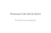 Promosi FIAI 2013/2014