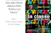Permasalahan Ras dan Etnis dalam Film “Entre Les Murs”