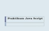Praktikum  Java Script