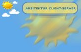 Arsitektur  Client-Server