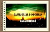 DASAR-DASAR  PENDIDIKAN Baharuddin,r