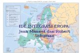 IDE INTEGRASI EROPA: Jean Monnet dan Robert Schuman