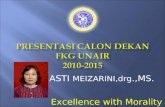 Presentasi Calon Dekan  FKG UNAIR  2010-2015