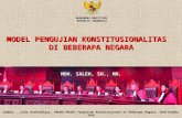 MODEL PENGUJIAN KONSTITUSIONALITAS   DI BEBERAPA NEGARA