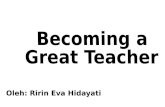 Becoming a  Great Teacher
