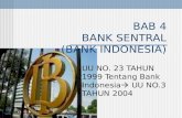 BAB 4 BANK SENTRAL (BANK INDONESIA)