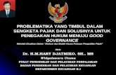 Oleh Dr.  H.M.HARY DJATMIKO , SH., M S Widyaiswara Utama PUSAT PENDIDIKAN DAN PELATIHAN PERPAJAKAN