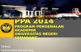 PPA 2014 PROGRAM PENGENALAN AKADEMIK UNIVERSITAS  NEGERI  SEMARANG