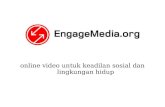 online video untuk keadilan sosial dan lingkungan hidup