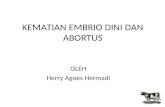 KEMATIAN EMBRIO DINI DAN ABORTUS