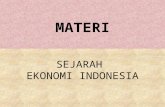 SEJARAH  EKONOMI INDONESIA
