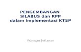 PENGEMBANGAN  SILABUS  dan  RPP dalam Implementasi  KTSP